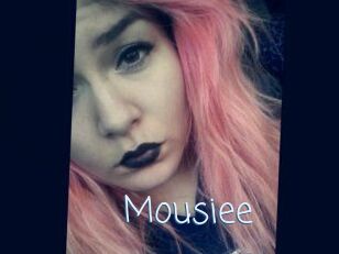 Mousiee