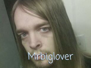 Mrbiglover