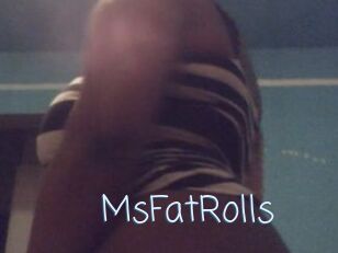 MsFatRolls