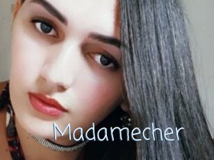 Madamecher