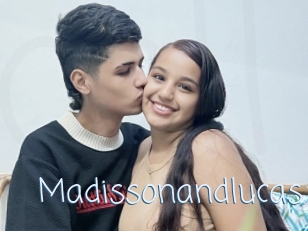 Madissonandlucas