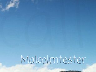 Malcolmtester
