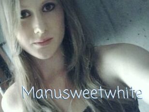 Manusweetwhite