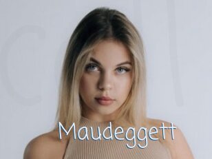 Maudeggett