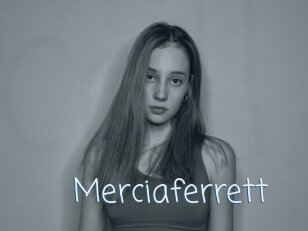 Merciaferrett