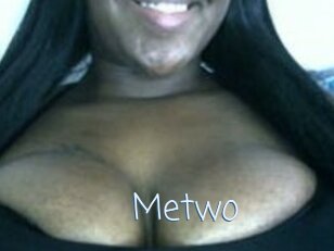 Metwo