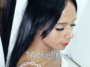 Michellroux