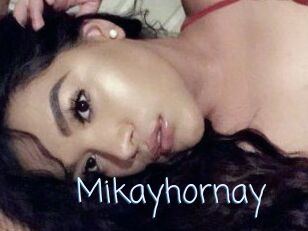 Mikayhornay