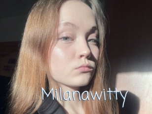 Milanawitty