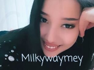 Milkywaymey