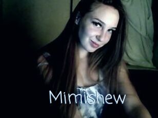 Mimishew