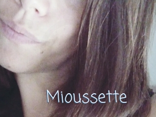 Mioussette