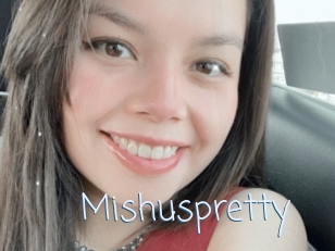 Mishuspretty