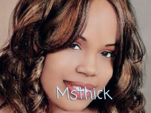 Msthick