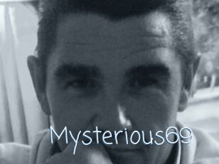 Mysterious69