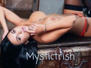 Mystictrish