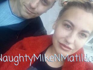 NaughtyMikeNMatilda