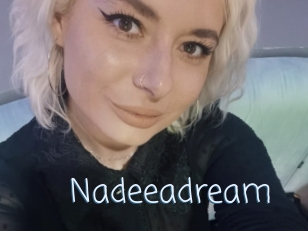 Nadeeadream