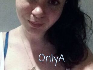 OnlyA