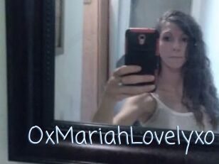 OxMariahLovelyxo