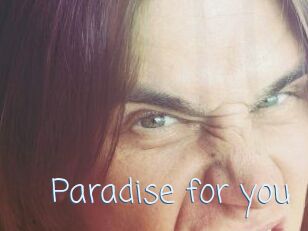 Paradise_for_you
