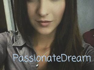 PassionateDream