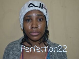 Perfection22