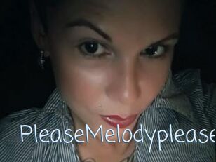 PleaseMelodyplease