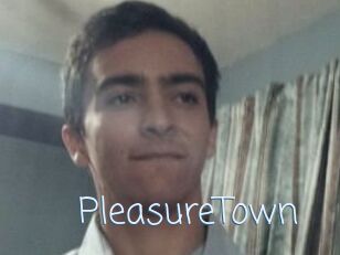 PleasureTown