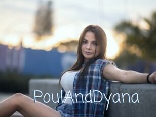 PoulAndDyana