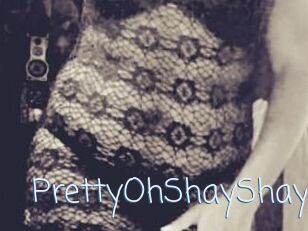 PrettyOhShayShay