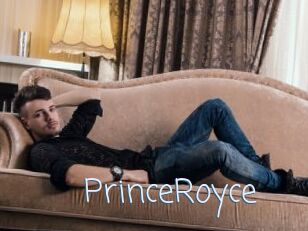 PrinceRoyce
