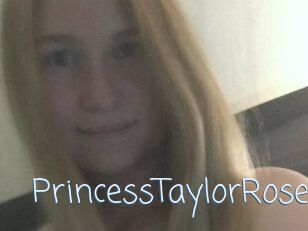 PrincessTaylorRose