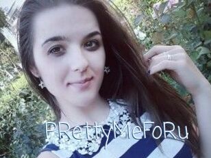 PRettyMeFoRu
