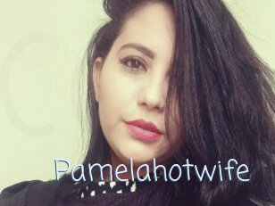 Pamelahotwife