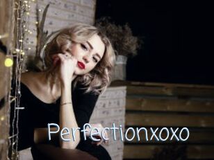 Perfectionxoxo