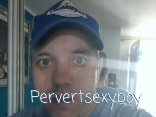 Pervertsexyboy