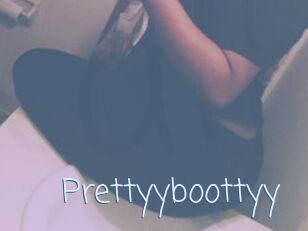 Prettyyboottyy
