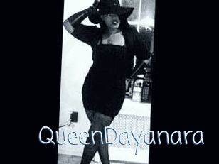 QueenDayanara