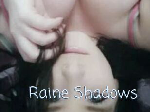 Raine_Shadows