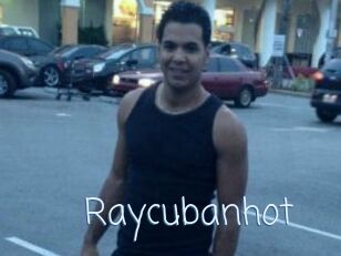 Raycubanhot