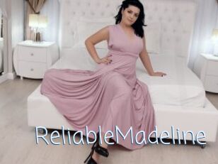 ReliableMadeline