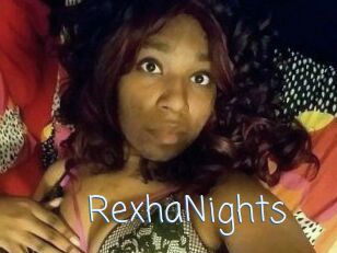 RexhaNights