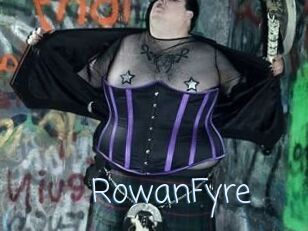 Rowan_Fyre
