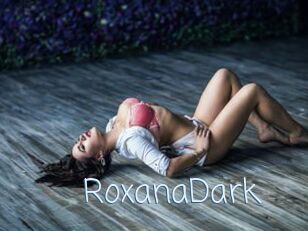 RoxanaDark