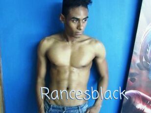 Rancesblack
