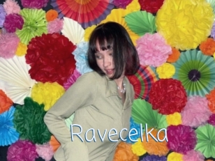 ravecelka Callsex
