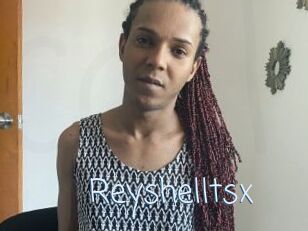 Reyshelltsx