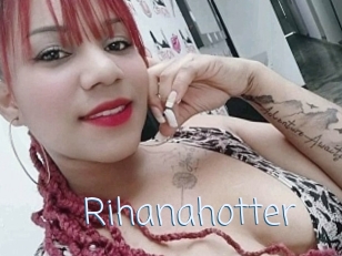 Rihanahotter