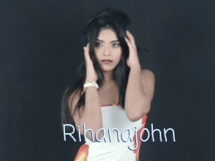 Rihanajohn